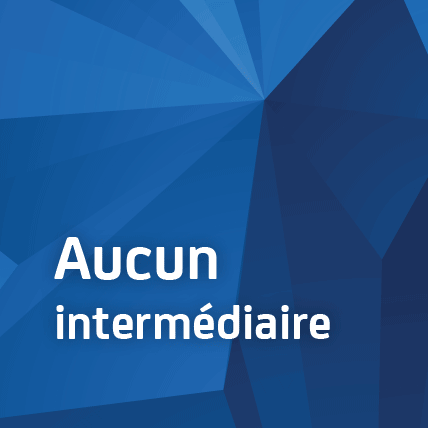 Aucun intermédiaire